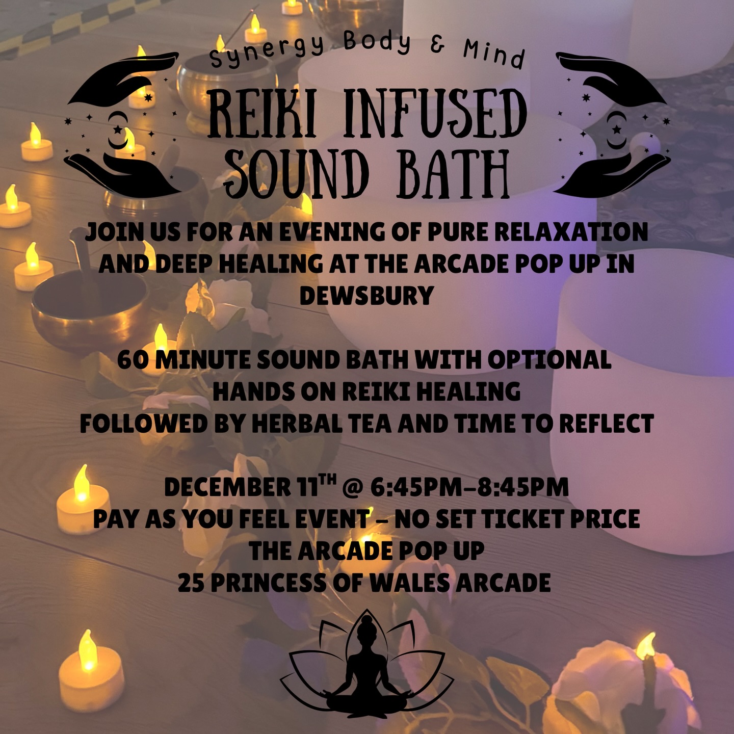 Reiki Infused Sound Bath –... - Synergy Body & Mind UK | Facebook