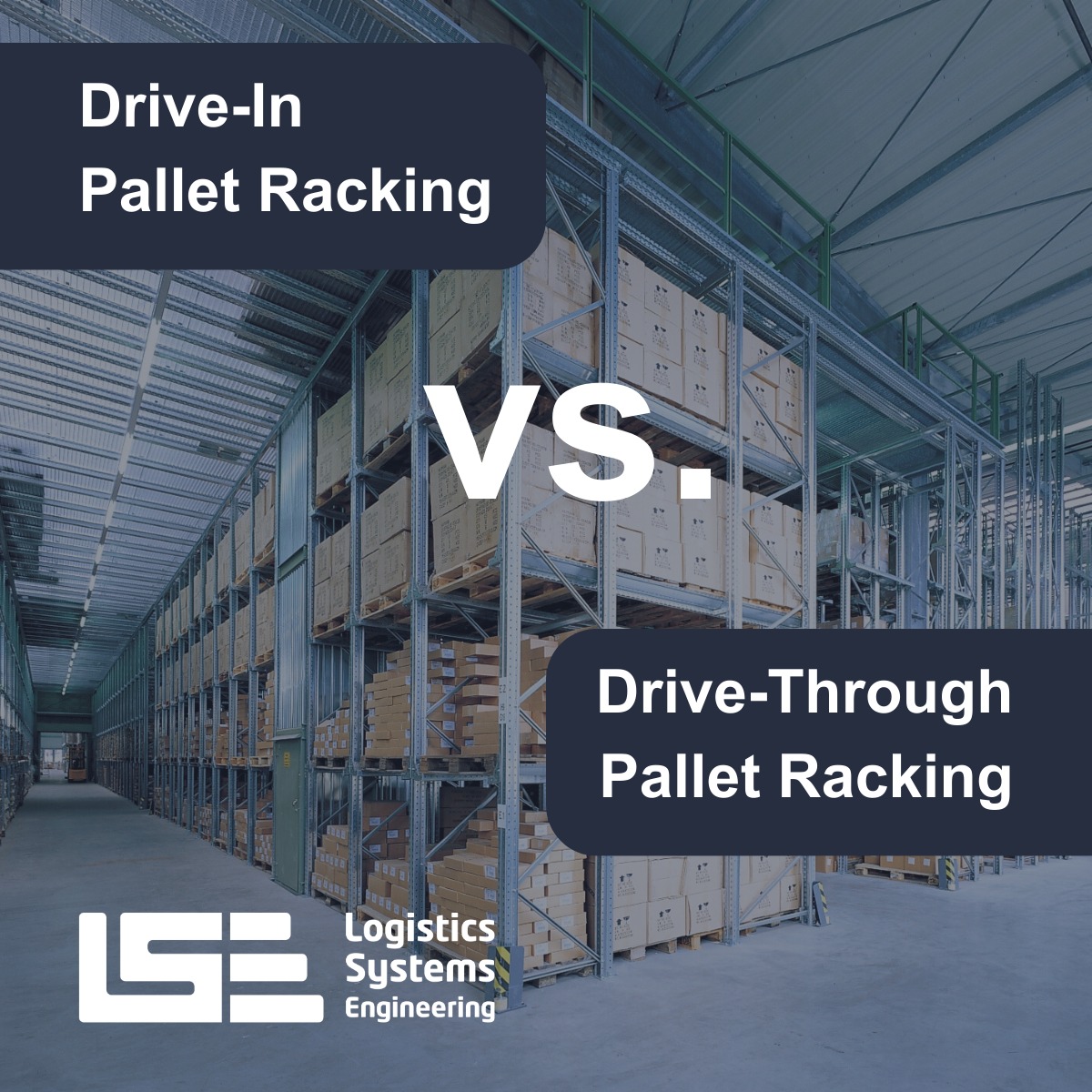 Logistics - Drive-In Pallet Racking vs. Drive-Through Pallet Racking ...