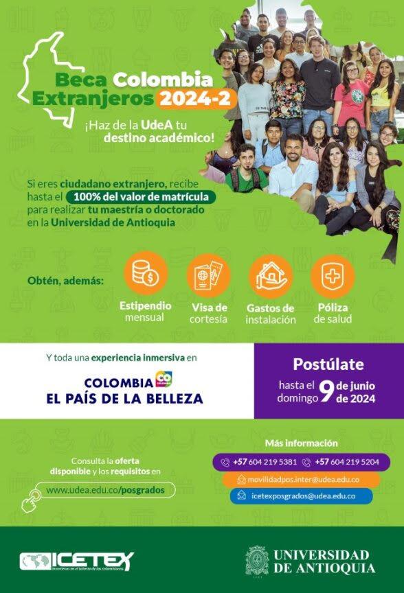 👩‍🎓 Beca Colombia Extranjeros 2024-2 La Universidad de Antioquia ofrece ...