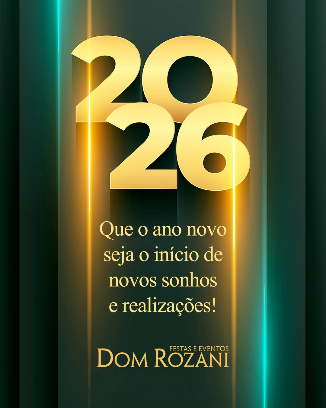 domrozani.festaseeventos - Um Feliz 2026 Nós da Dom Rozani Festas e ...