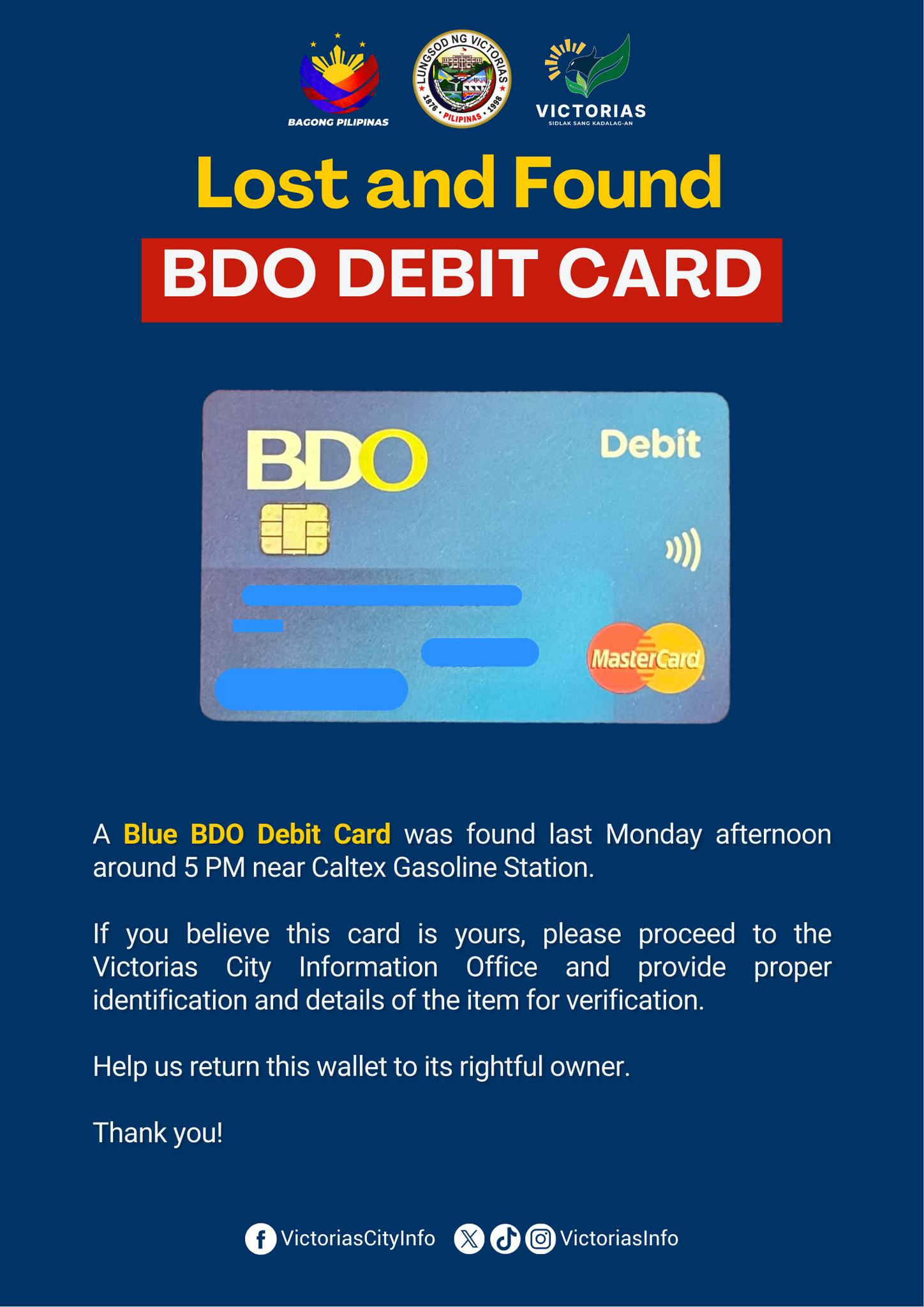 Victorias - LOST AND FOUND. A Blue BDO Debit Card was found last Monday ...