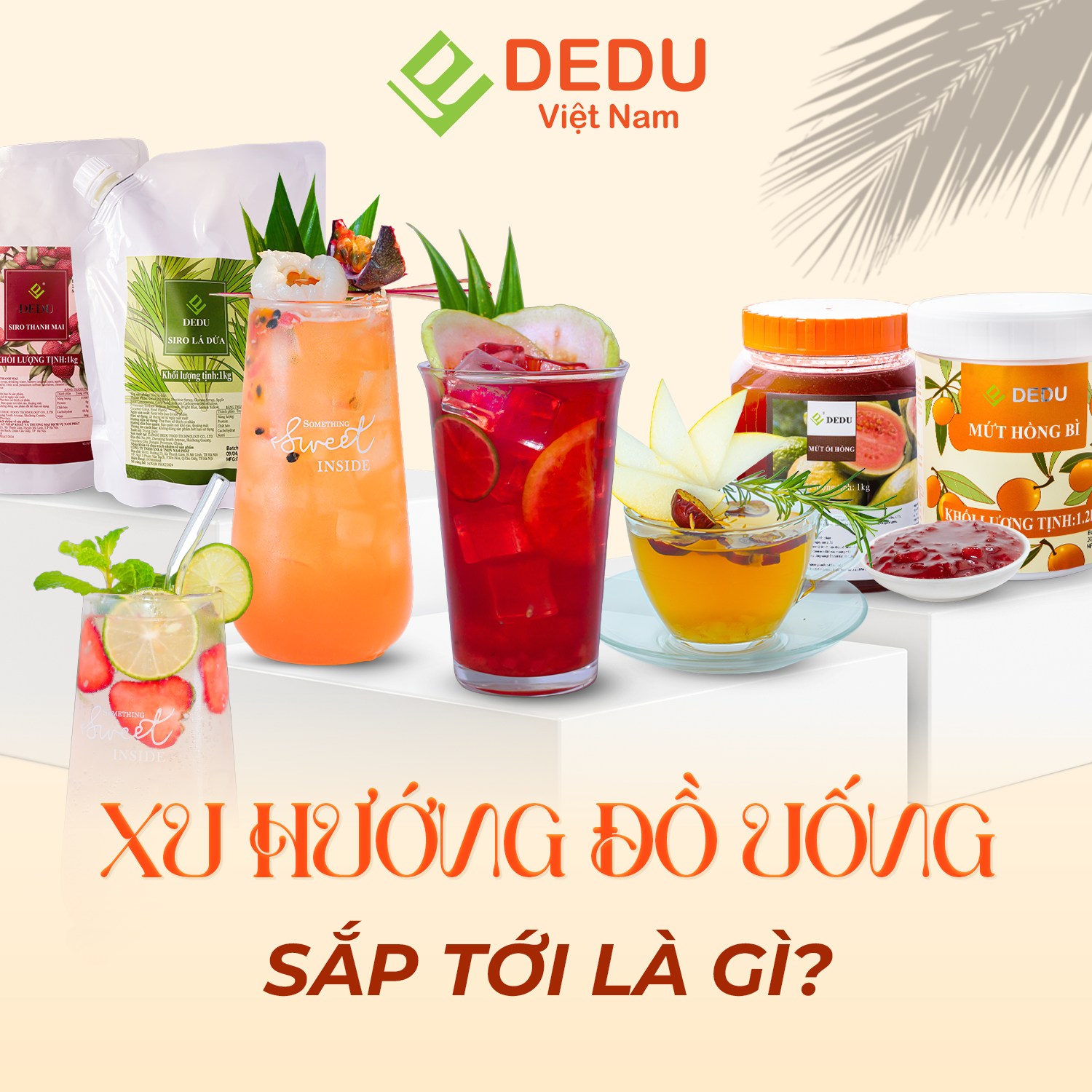 DEDU - PHÂN TÍCH VÀ NHẬN BIẾT XU HƯỚNG ĐỒ UỐNG THỜI GIAN TỚI ‼‼ Thị ...