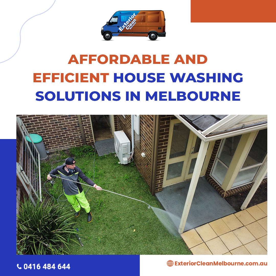 Exterior Clean Melbourne | Melbourne VIC