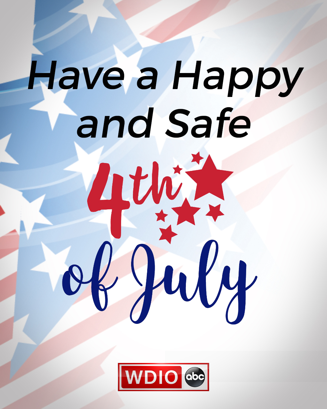 WDIO - Happy Independence Day from WDIO!...