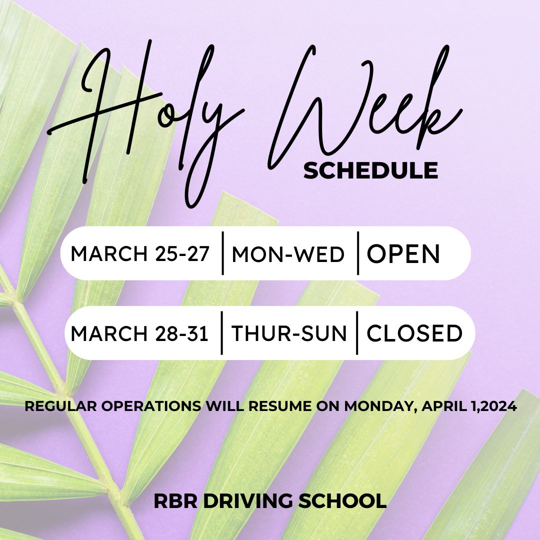 HOLY WEEK ADVISORY 🌿 In observance... - RBR Driving School
