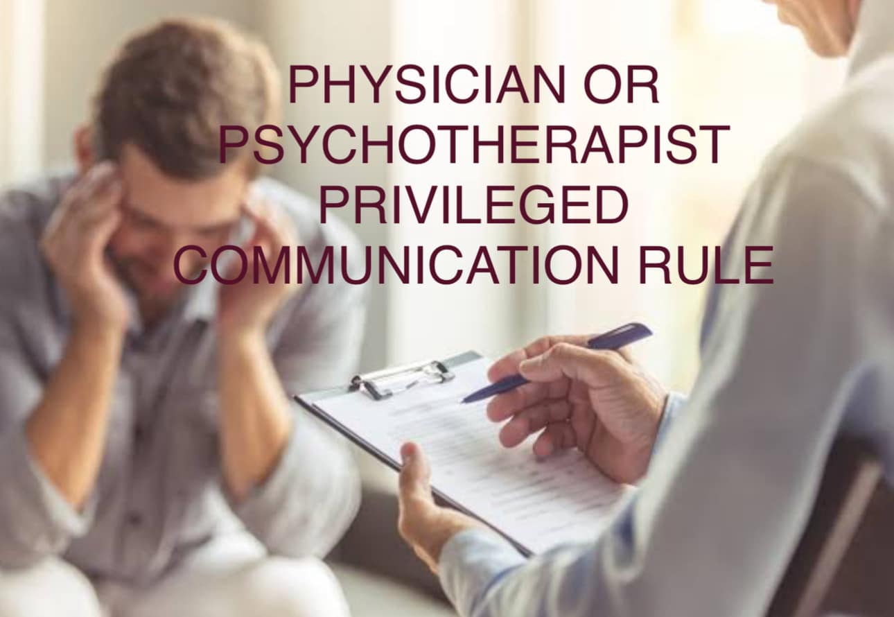Florante - WHAT IS PHYSICIAN OR PSYCHOTHERAPIST PRIVILEGED ...