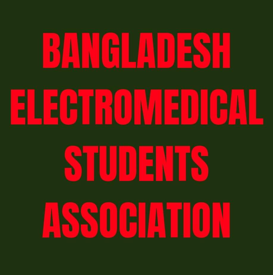 Bangladesh Electro medical Students Association | Dhaka