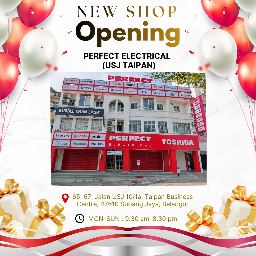 🎉 新店开张 — PERFECT ELECTRICAL... - Perfect Sales & Services | Facebook