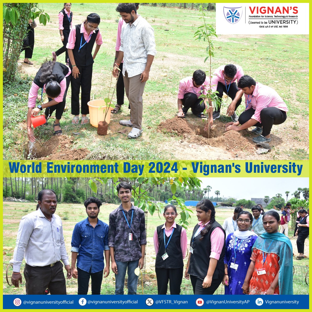 🌍 World Environment Day 2024 at VFSTR!... - Vignan University