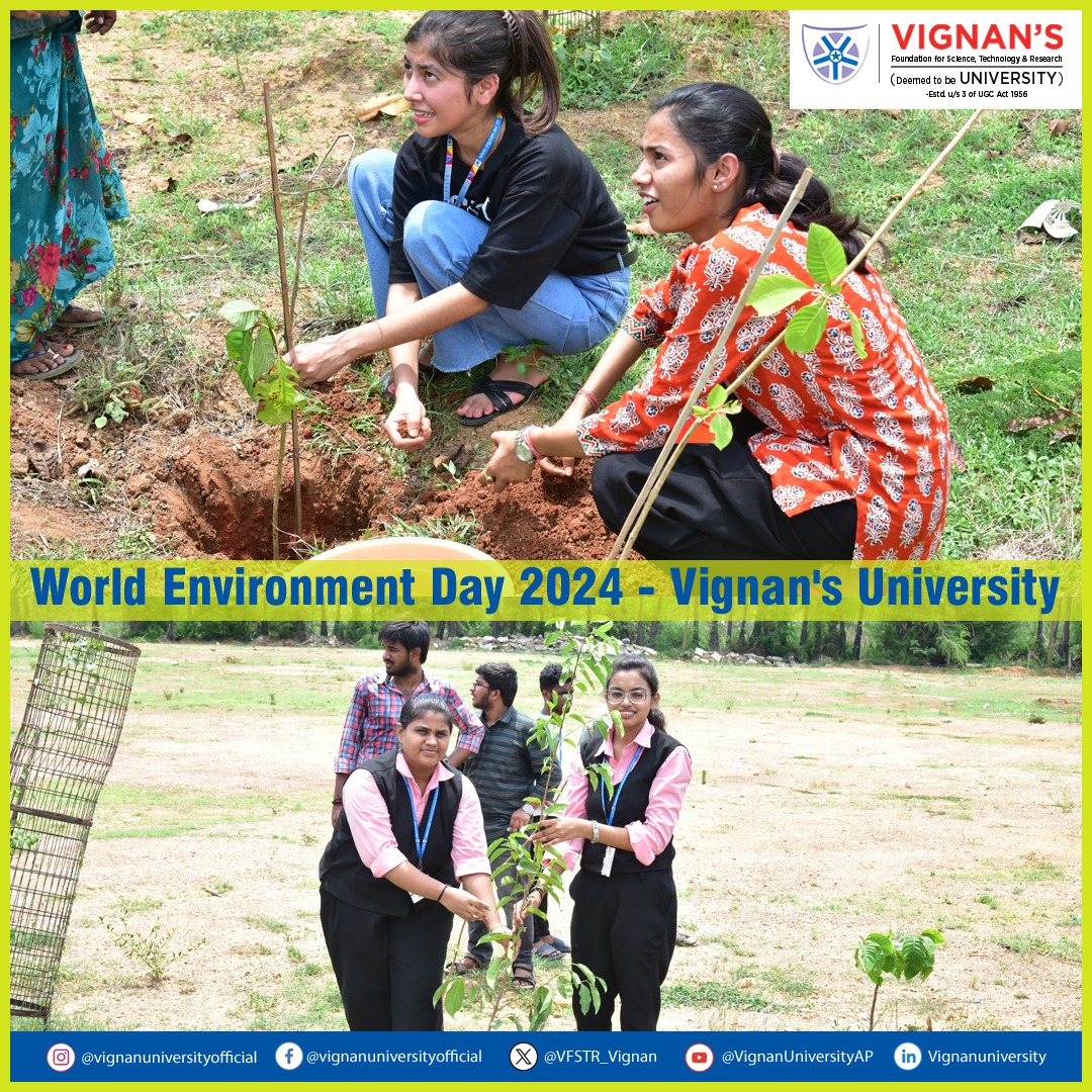 🌍 World Environment Day 2024 at VFSTR!... - Vignan University