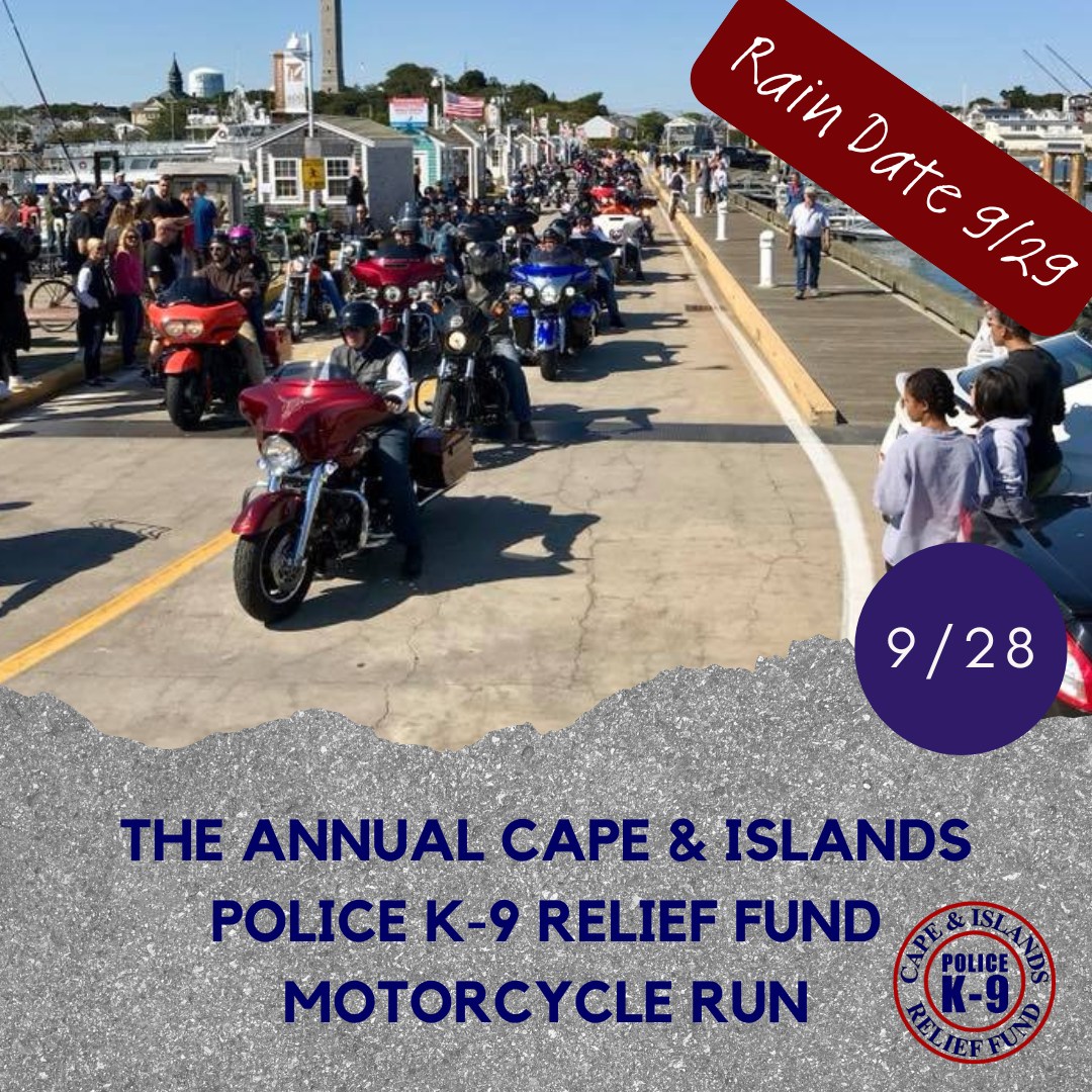 Cape - 🏍️🚔Tomorrow!🐕💙 Get ready for the Annual Cape & Islands Police K ...