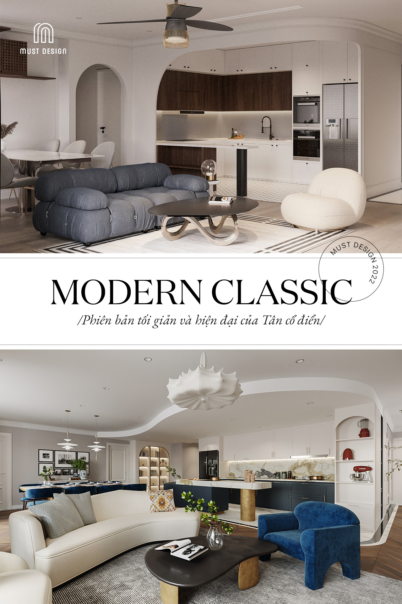 MUST Design - Modern Classic | Phiên bản tối giản và hiện...