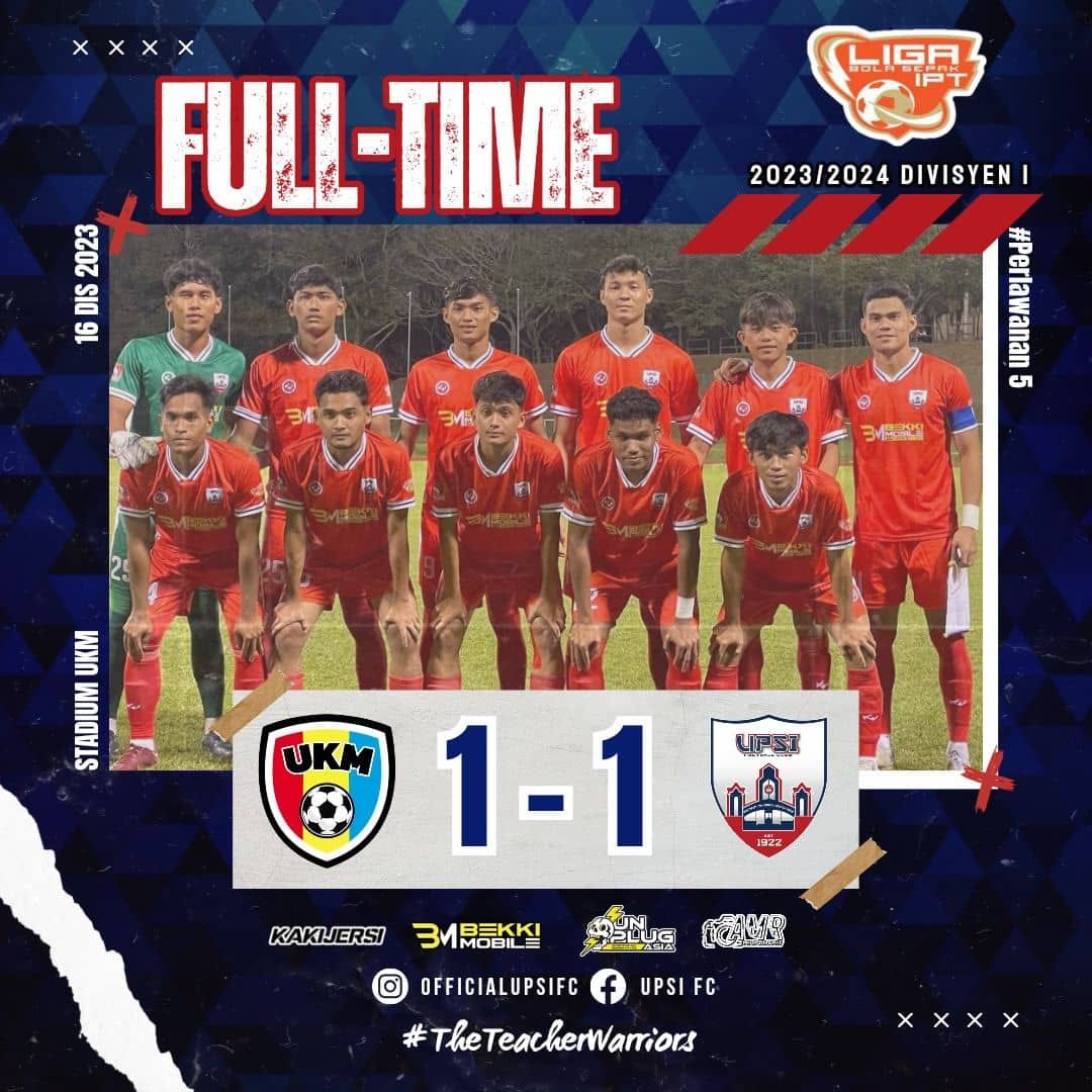 UPSI FC - 🔵*Masa Penuh*🔴 UKM vs UPSI ⚽ Raja Muhammad