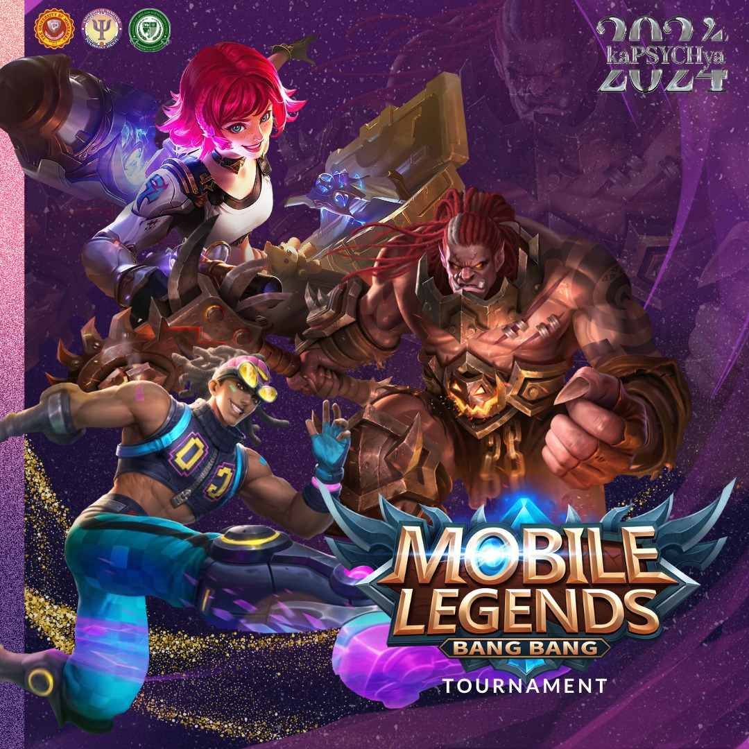 UM Psychology Society - Legends Unleashed: Mobile Legends: Bang Bang ...
