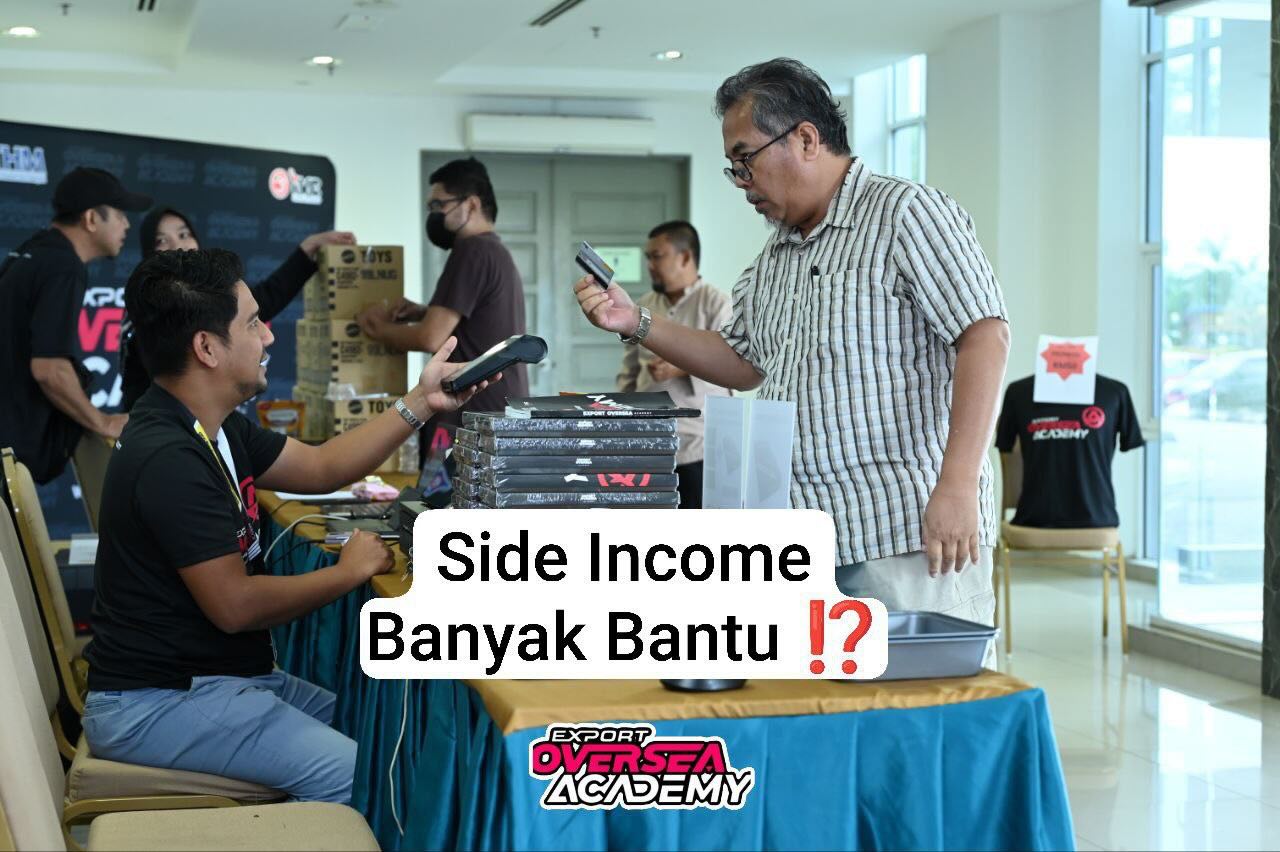 Export - Nak side income tanpa tinggalkan kerja utama 🟤 Ramai pekerja ...