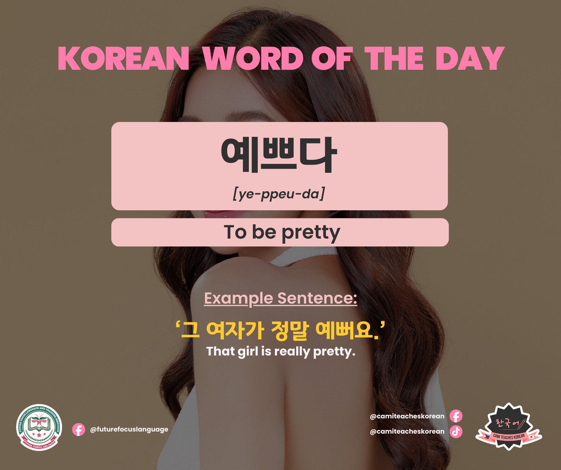 KOREAN WORD OF THE DAY Keyword : 예쁘다... - Cami teaches Korean | Facebook