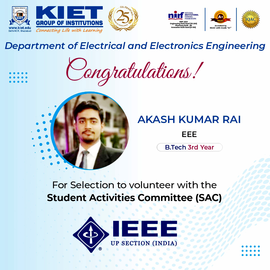 KIET - Congratulations to Akash Rai (B. Tech 3rd Year Student of EEE ...