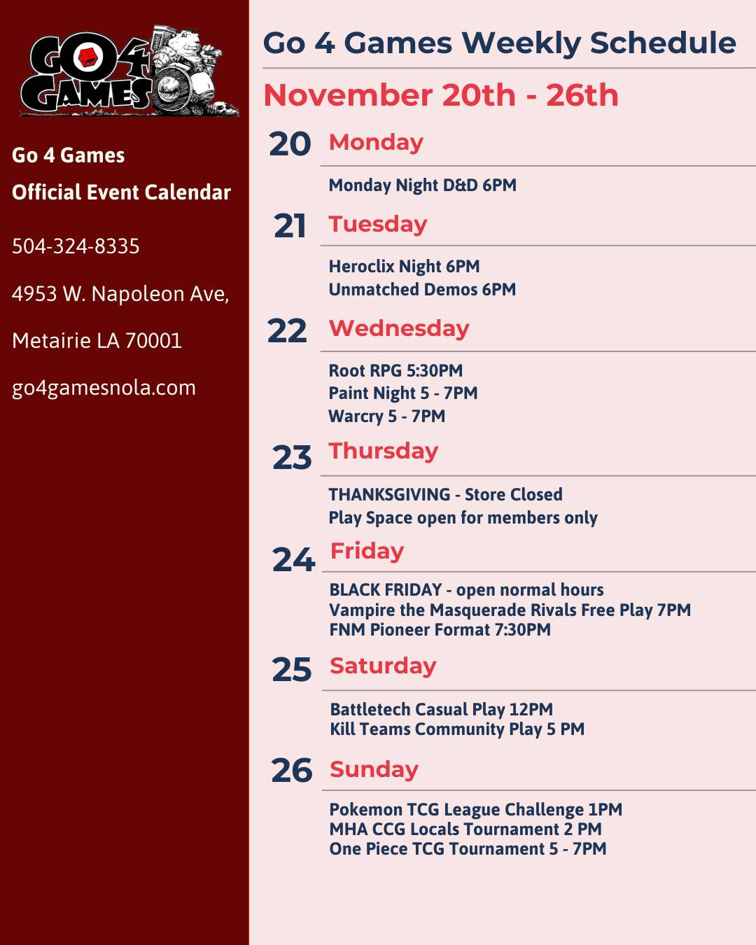 Go 4 Games - Here is our weekly schedule for 11/20 through...