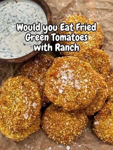 fried green tomatoes with ranch dressing Recipe for S25 Sale