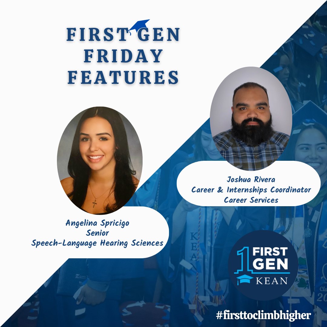 Kean University - On First Gen Friday, we highlight a...