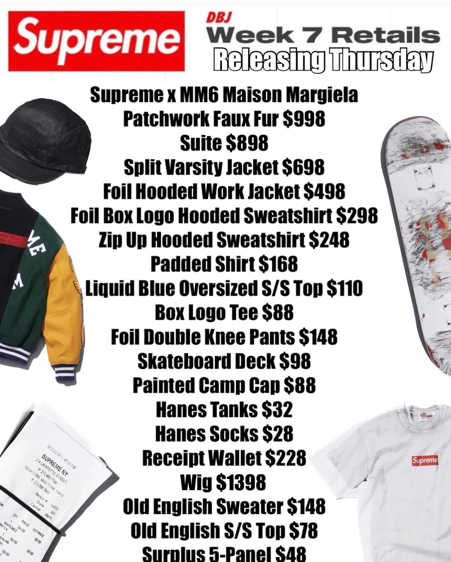 Supreme Week 7 This week is all Maison Margiela (MM6) With a