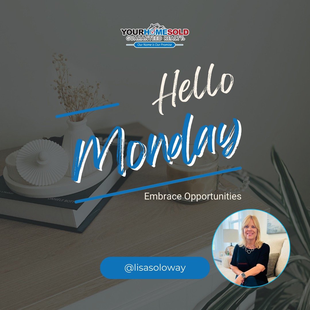 🌟 Embrace Opportunities with Open... - Lisa Soloway, Realtor | Facebook