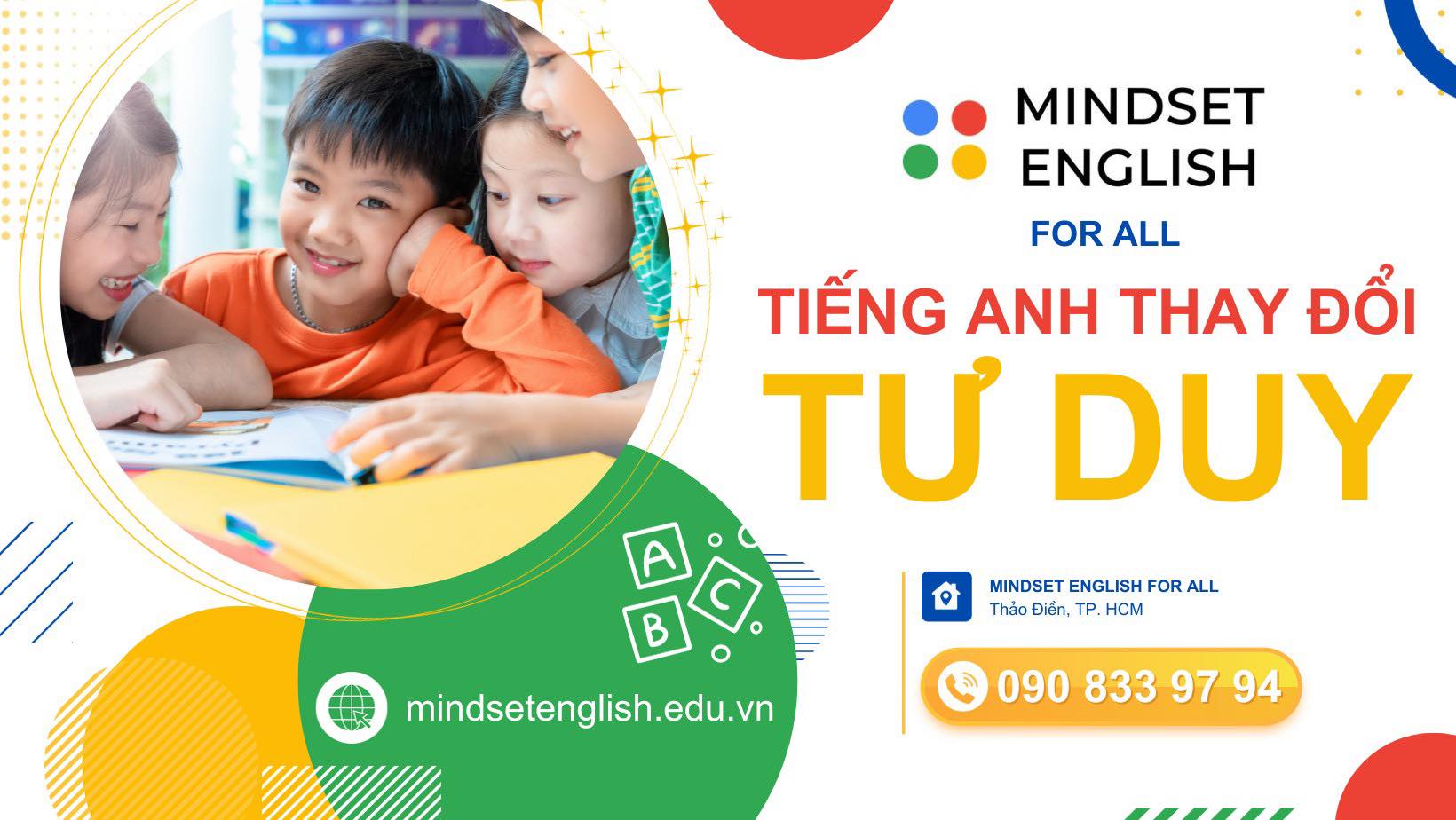 Mindset English For ALL - TIẾNG ANH THAY ĐỔI TƯ DUY | Ho Chi Minh City