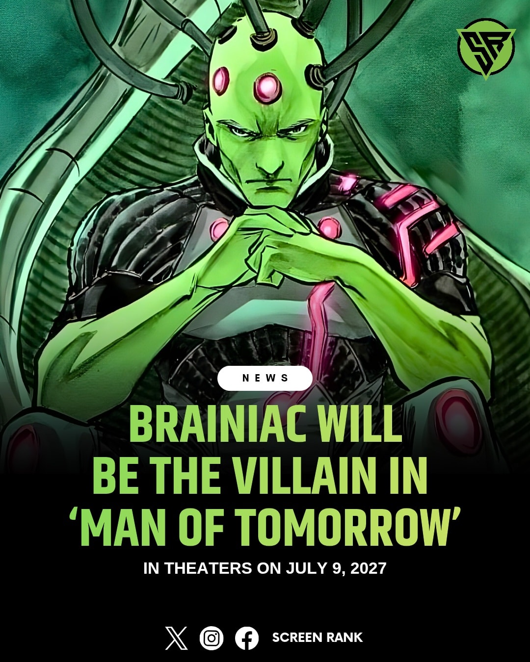 Screen - Brainiac will be the villain in ‘MAN OF TOMORROW’ - In ...