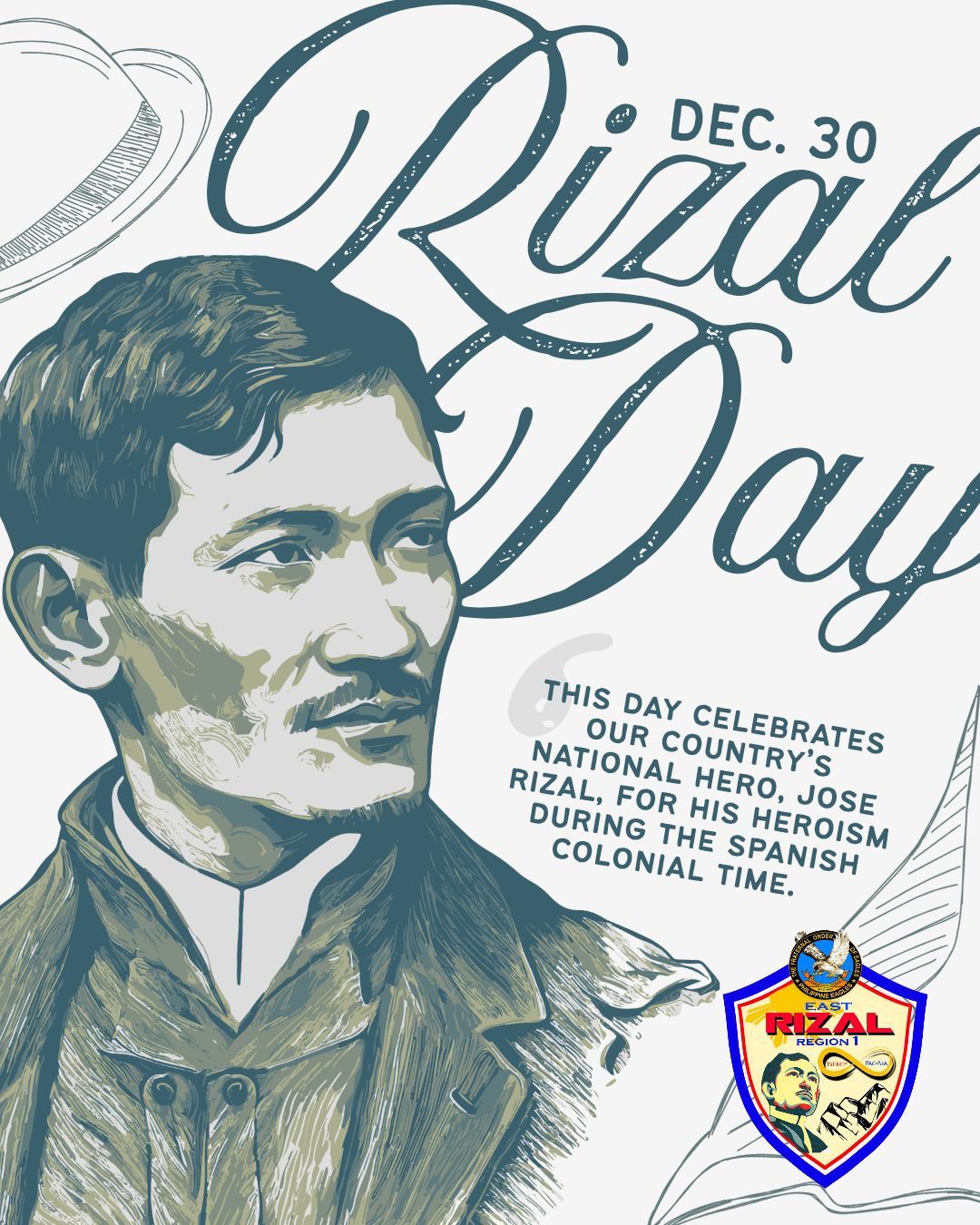 East - 🇵🇭 Rizal Day | East Rizal Region 1 🇵🇭 Dr. Jose Rizal served the ...