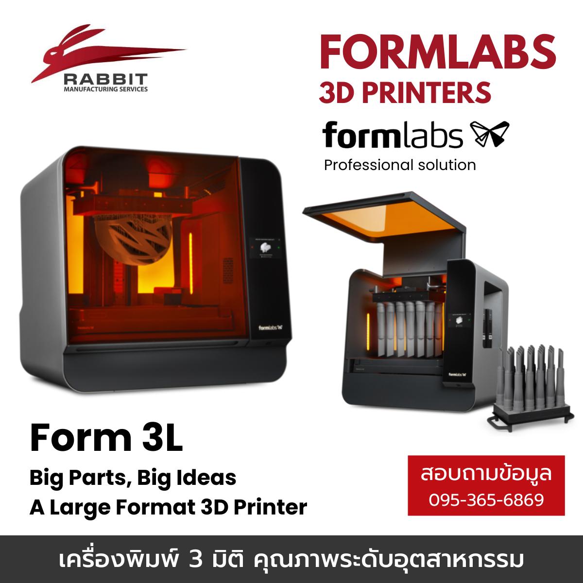 Rabbit Pro - เครื่องพิมพ์ 3 มิติ จาก Formlabs รุ่น Form 3L... | Facebook