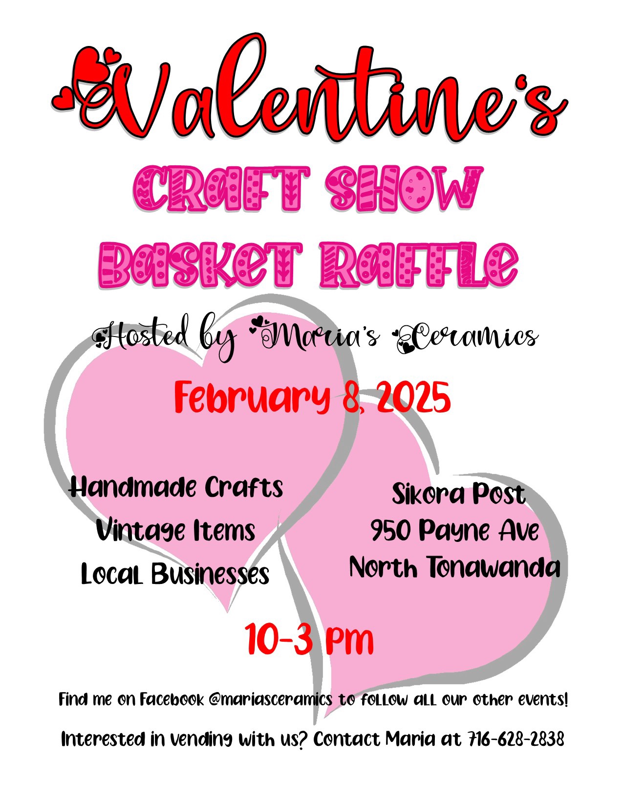 Valentine’s Craft Show & Basket Raffle