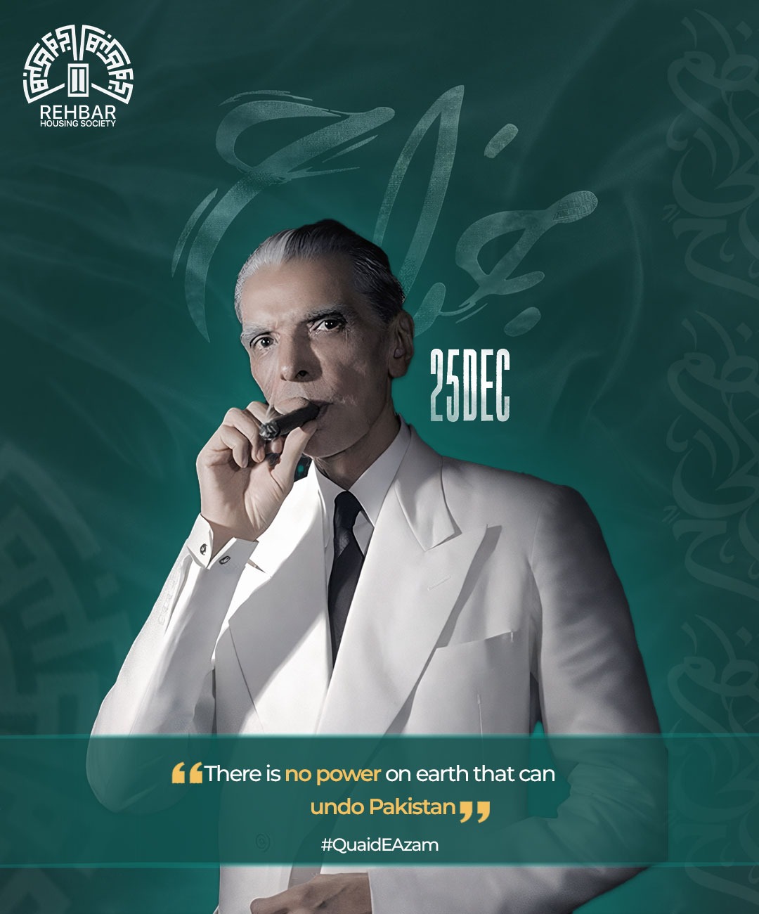 Rehbar - Celebrating the birth of the leader who shaped our destiny ...