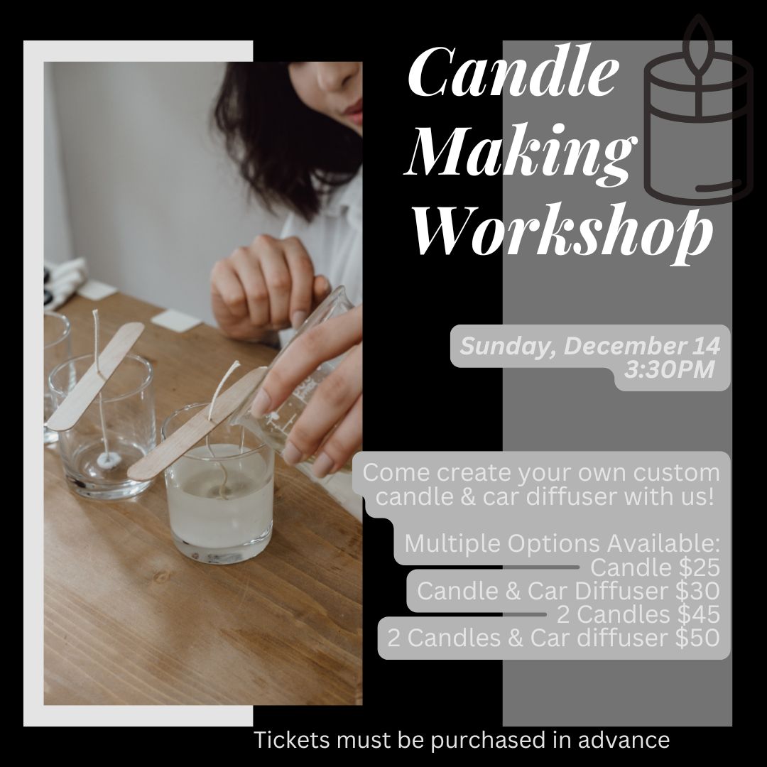 Candle Making Class (w/ Diffuser!)