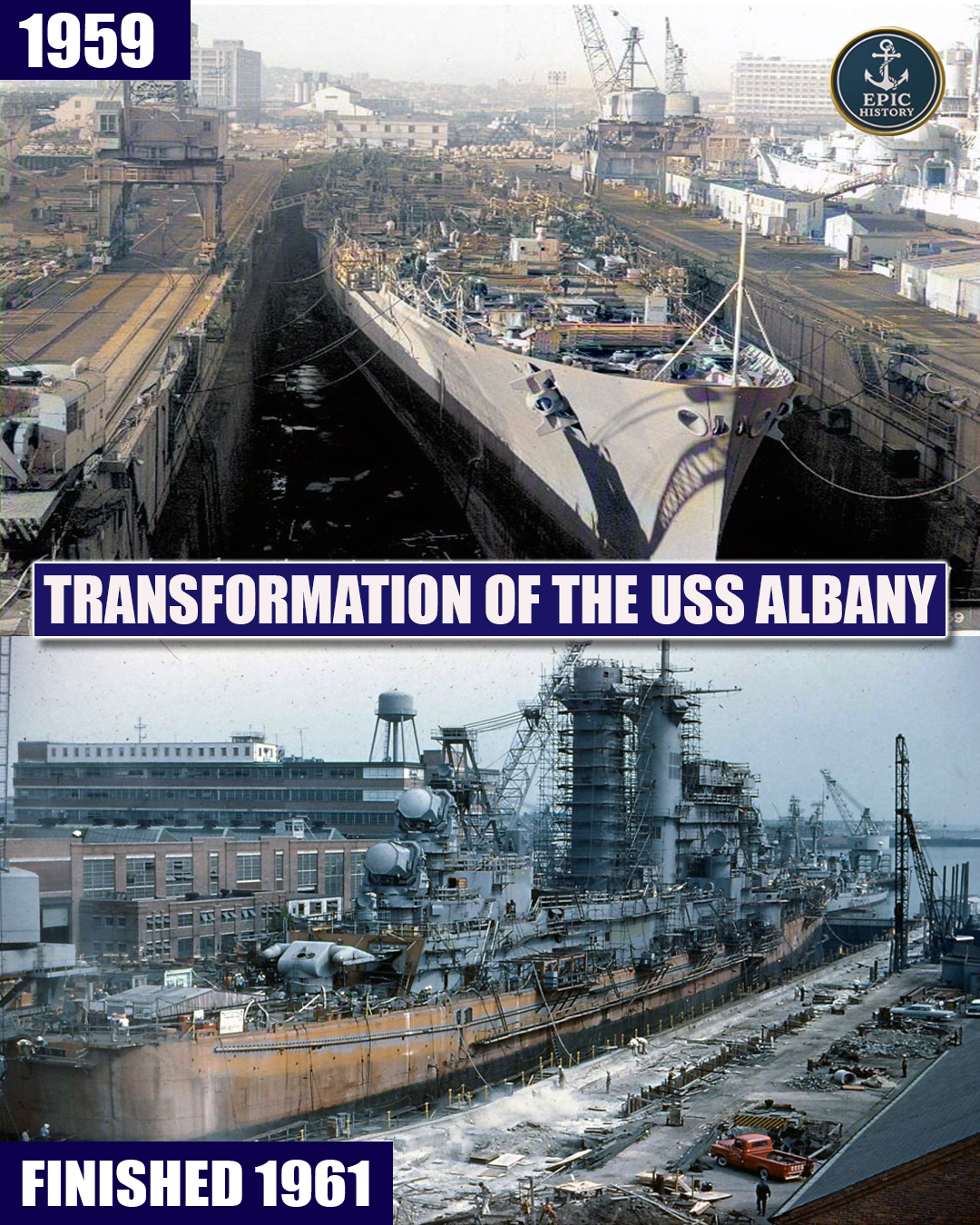 Epic - USS Albany (CG-10) entered dry dock on October 13, 1959, as part ...