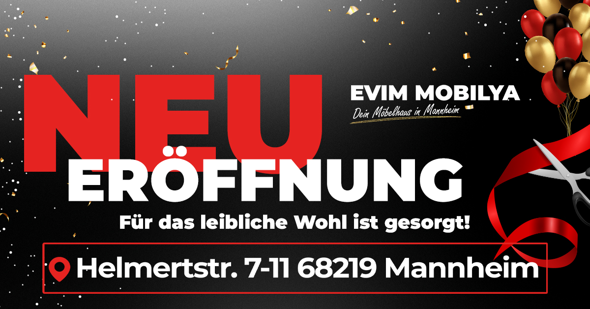 Evim Mobilya Mannheim Neueröffnung