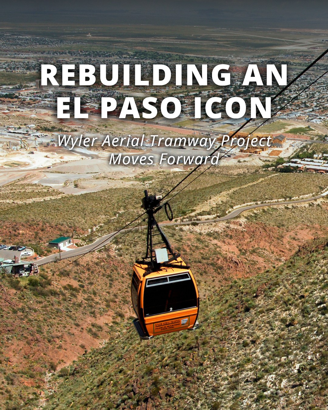 Texas - Buckle up, El Paso! 🚠 The Wyler Aerial Tramway at Franklin ...