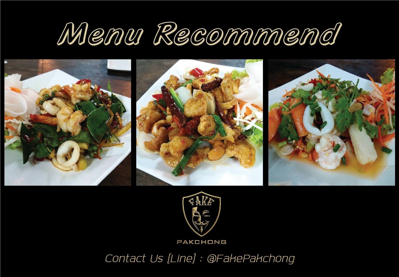 Fake Pakchong - MENU RECOMMEND!! เมนูหลากหลาย...