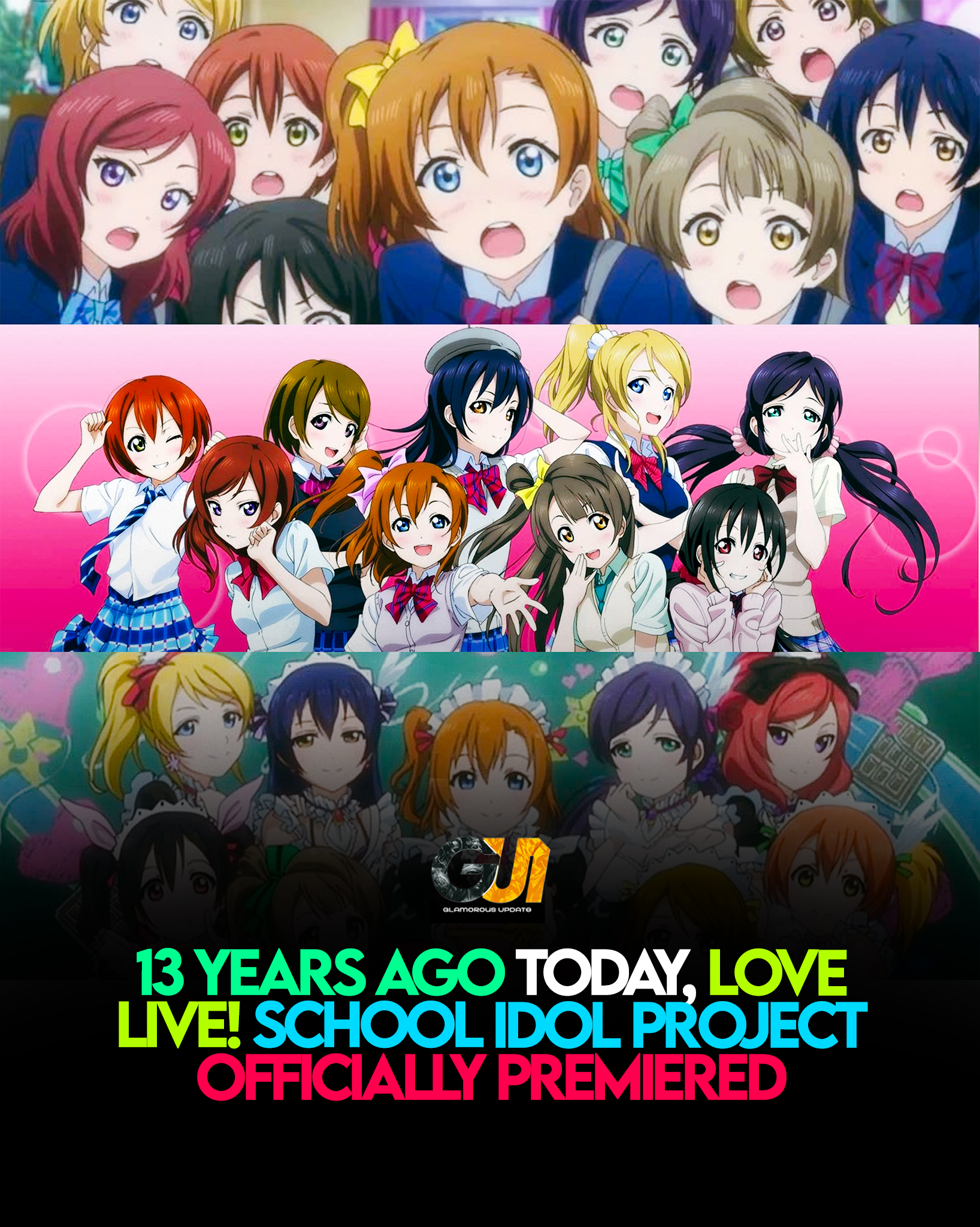 Love Live! Begins Its Legendary Idol Journey ? 13 years ago today 