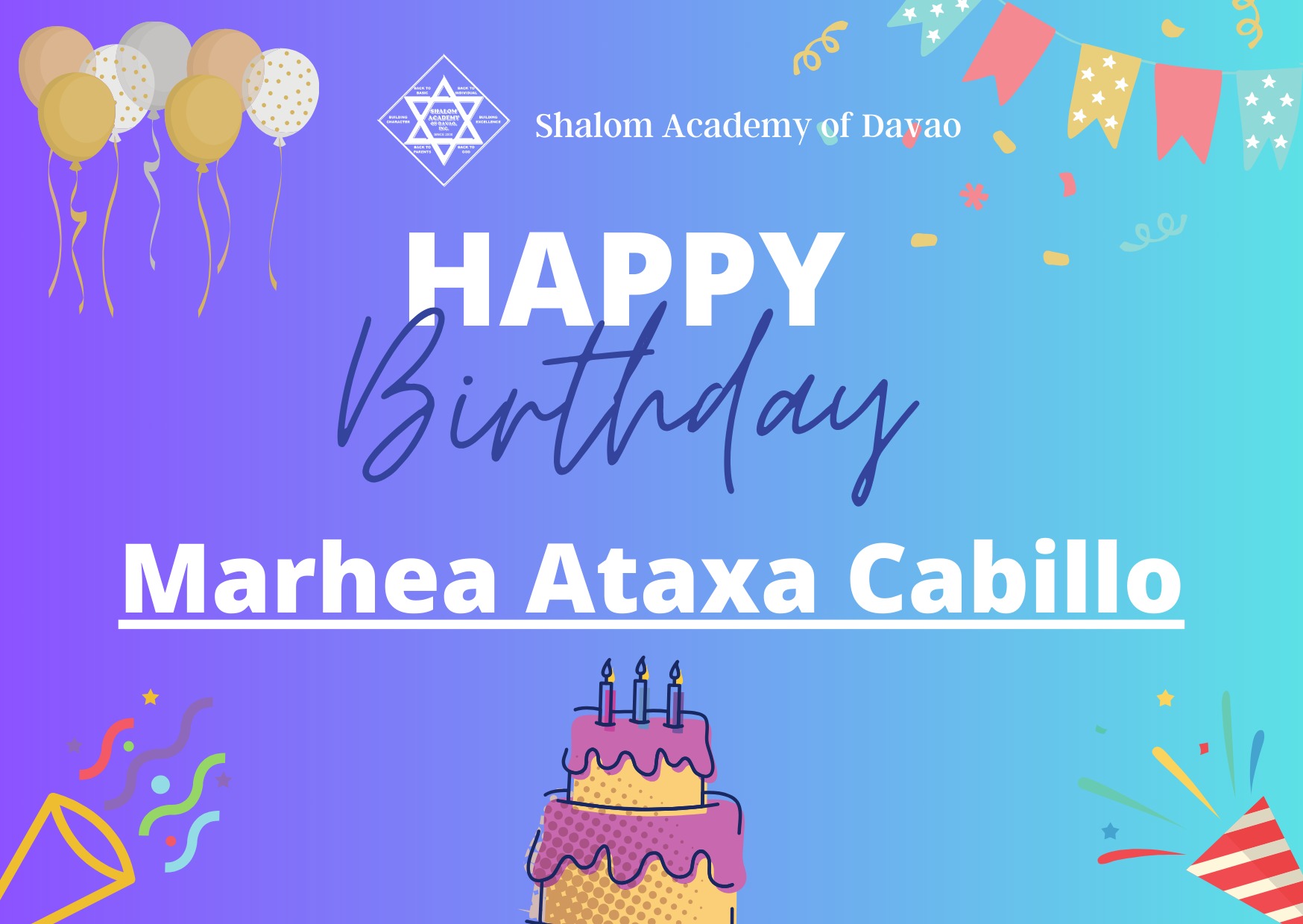Happy Birthday to you... - Shalom Academy of Davao Inc.