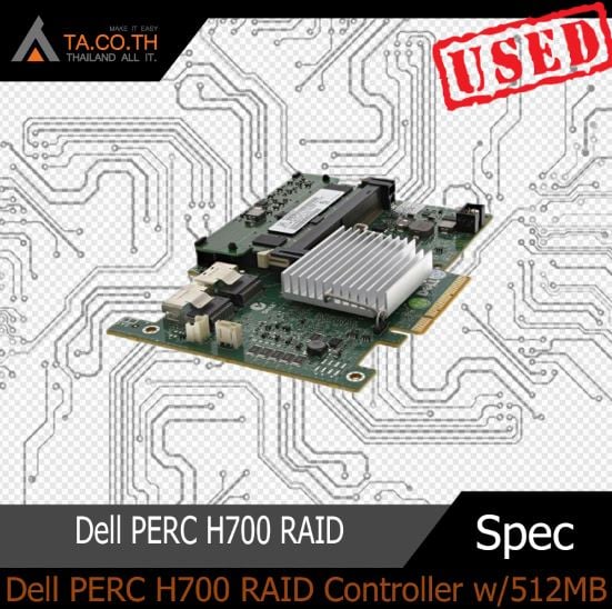Thailandallit - การ์ด Dell PERC H700 RAID Controller...