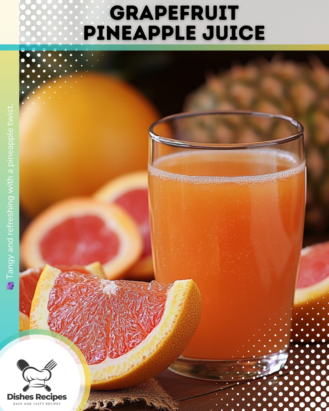 Ginger pineapple grapefruit juice recipe