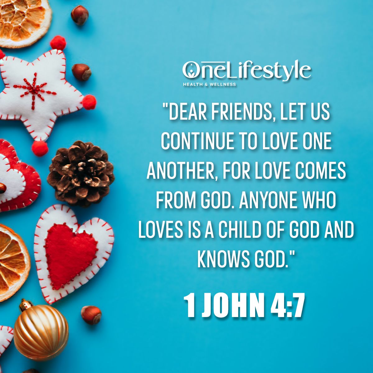 OneLifestyle - Love is the truest reflection of God’s presence in our ...