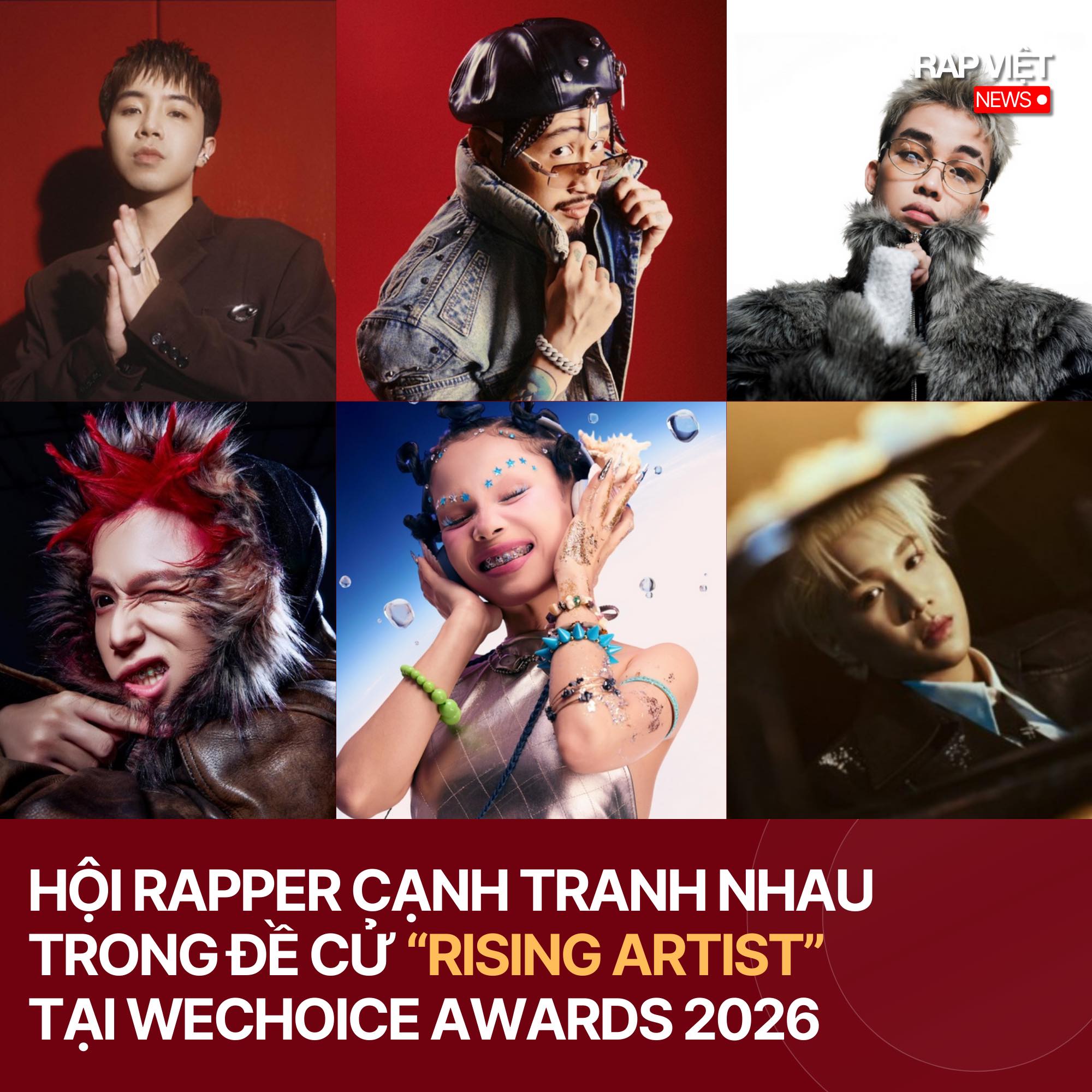 Rap - Tại Wechoice Awards 2026, đông đảo các anh em rapper như: Mason ...