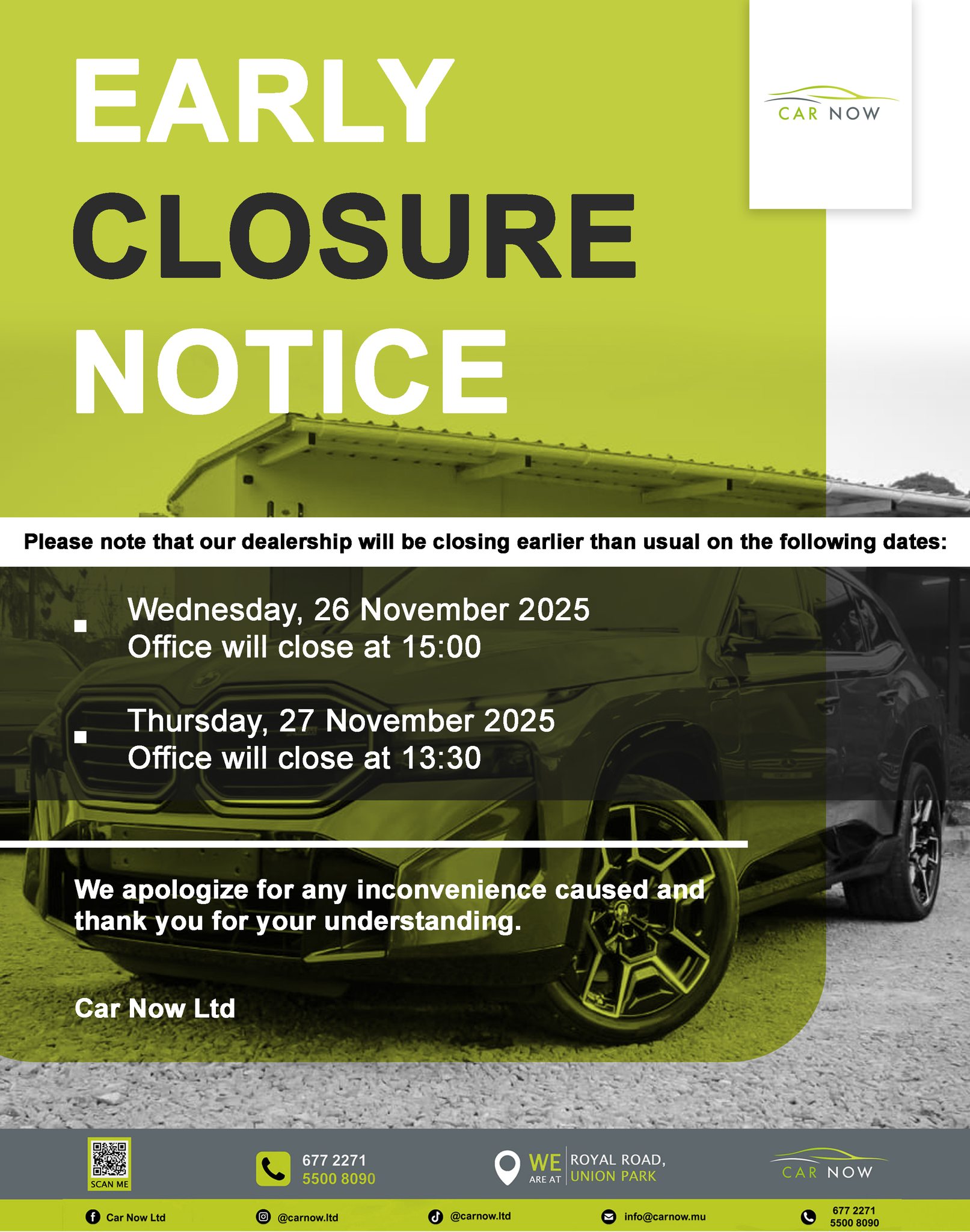 Car Now - 📢 EARLY DEALERSHIP CLOSURE NOTICE Dear Valued... | Facebook