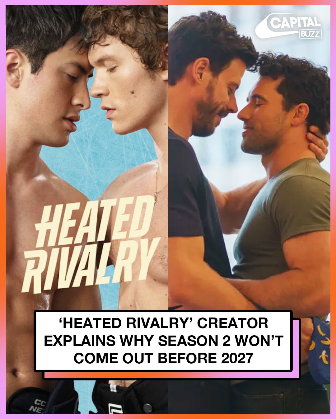 Capital - Heated Rivalry season 2 is coming but there's going to be a ...