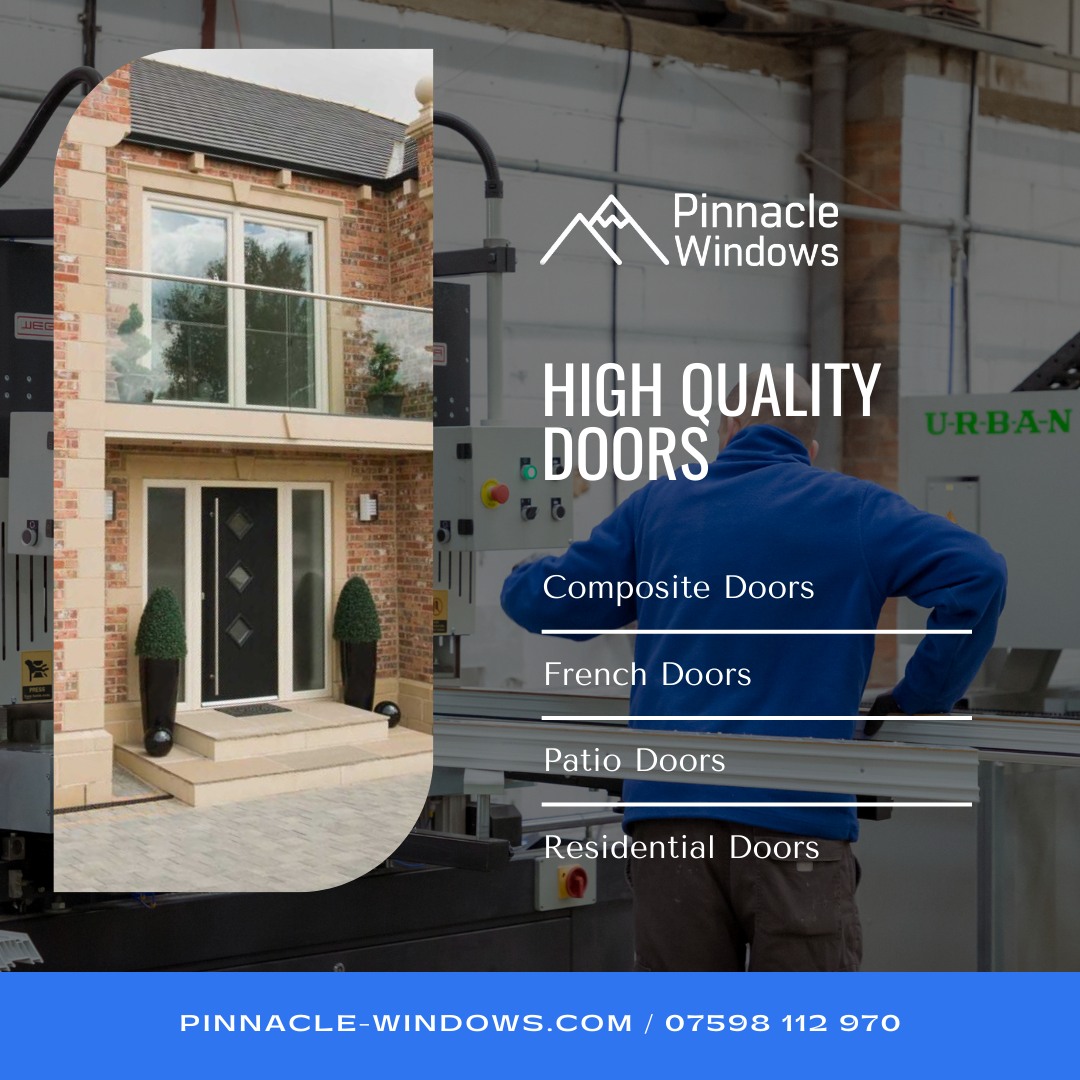🚪 Discover the Art of Doors with... - Pinnacle Windows Ltd