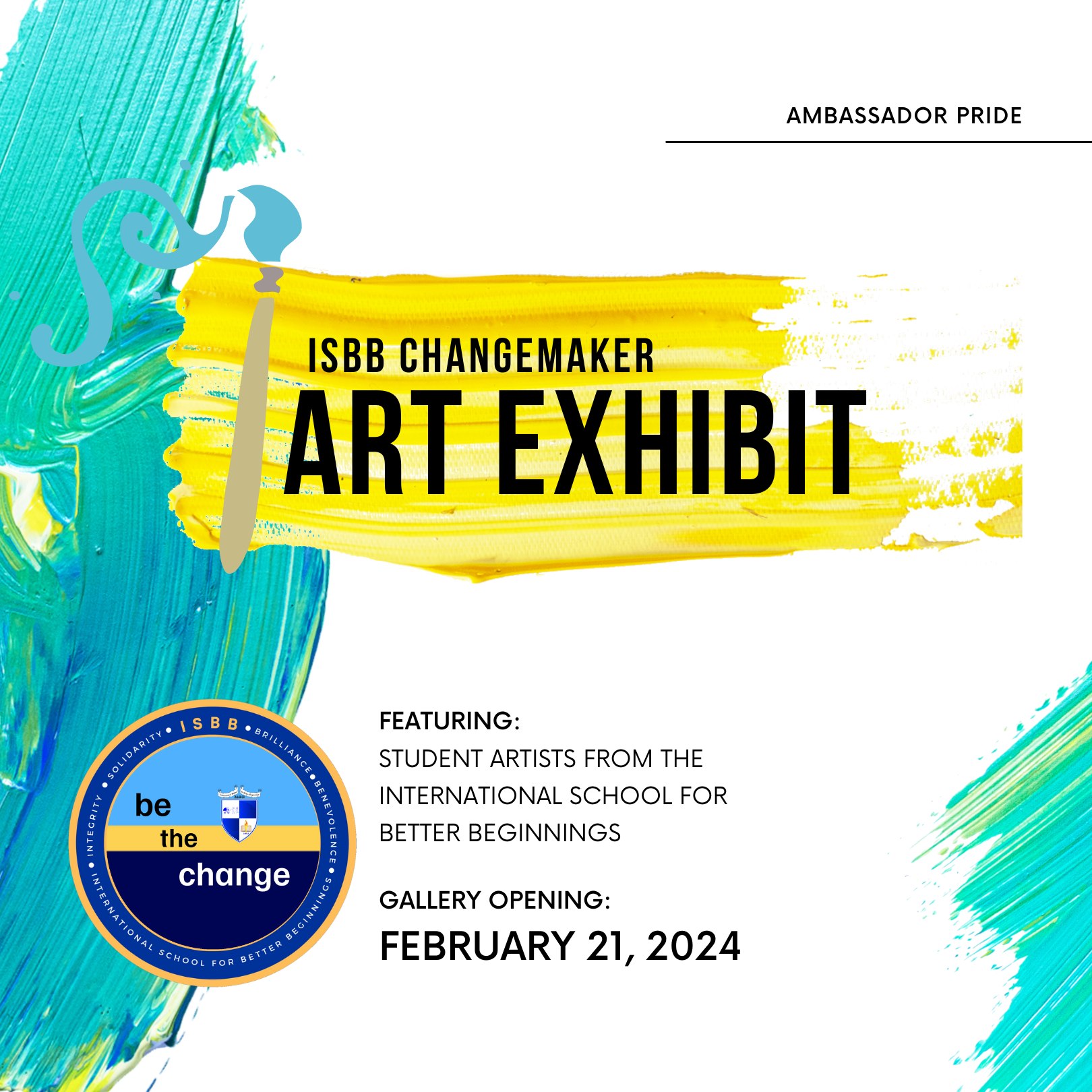 ISBB - Happy National Arts Month! The ISBB Changemaker Art...