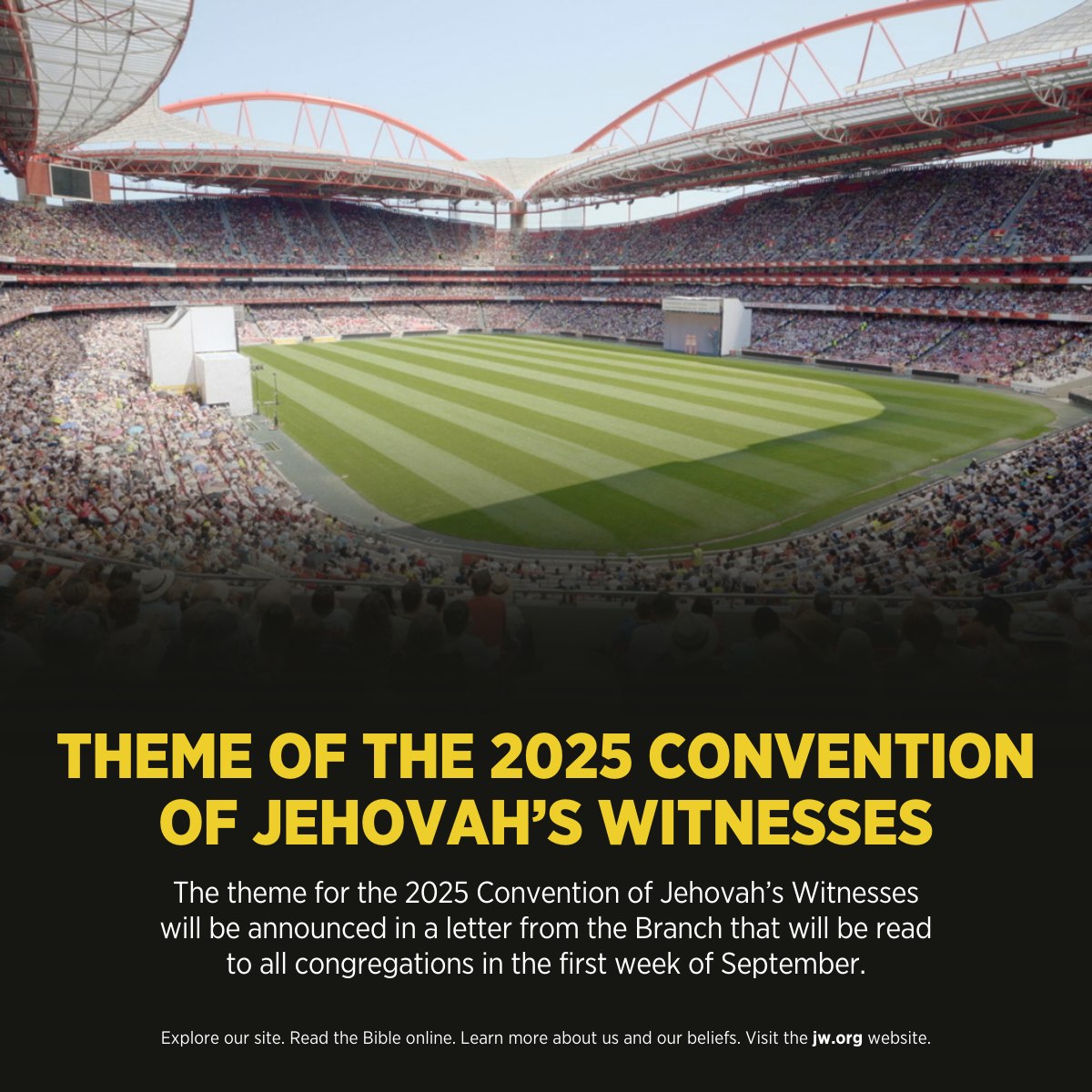 The theme for the 2025 Convention... - You Are My Witnesses