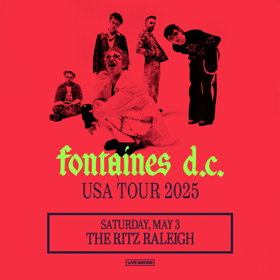 トランプ Summer 2025 Fontaines Fontaines D.C. USA tour 2025 at The Ritz Raleigh