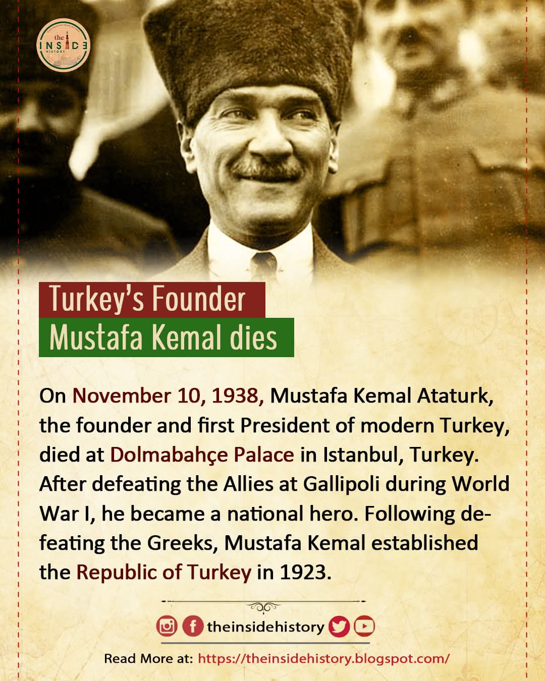 The Inside - Today marks the 87th death anniversary of Mustafa Kemal ...